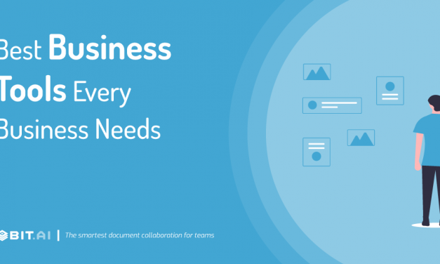 Business Tools That Are Effective For Long Run & Progressive Outcome